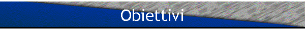 Obiettivi