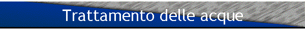 Trattamento delle acque